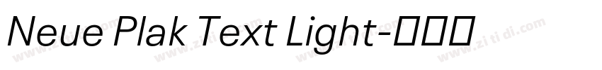 Neue Plak Text Light字体转换 Neue Plak Text Light字体转换